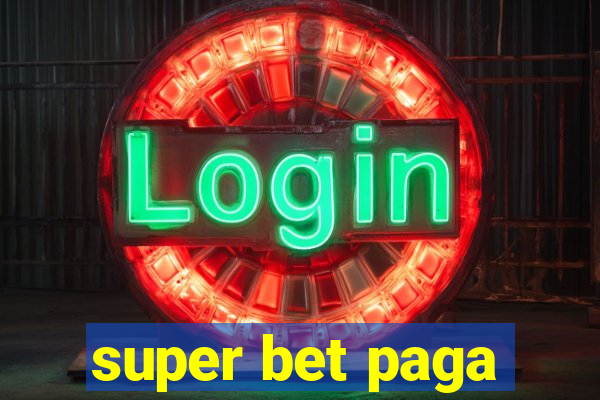 super bet paga